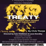 TREATY: A Play About How To NOT Blow Up The Planet