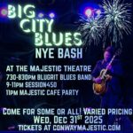 Big City Blues - NYE Bash at the Majestic Theatre with Blugrit Blues Band and Session450