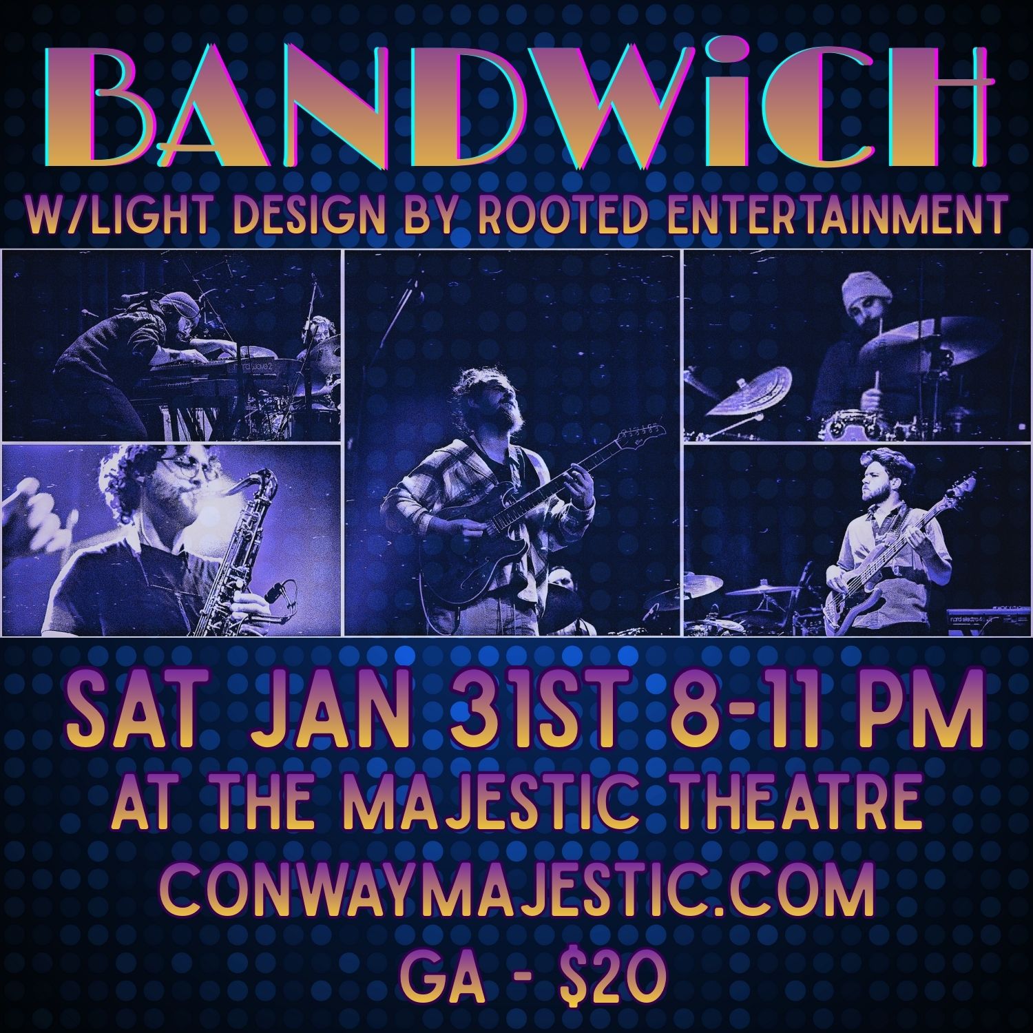 Bandwich at the Majestic Theatre