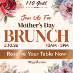 Mother's Day Brunch at 110 Grill