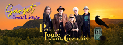 Prof. Louie & the Cromatix - Sunset Concert Series