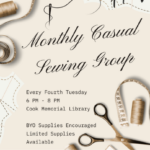 Monthly Casual Sewing Group